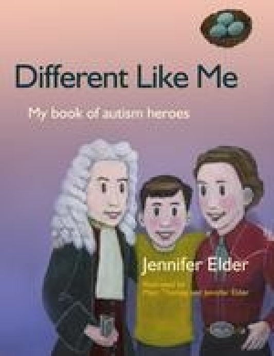 Different Like Me: My Book Of Autism Heroes