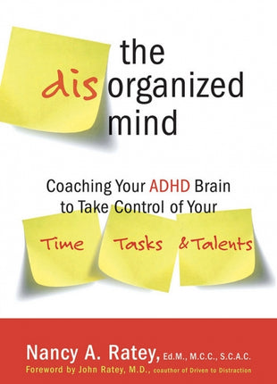 Disorganized Mind: ADHD Adults