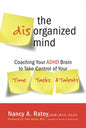 Disorganized Mind: ADHD Adults