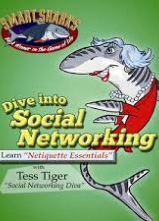 Dive Into Social Networking: Netiquette Essentials