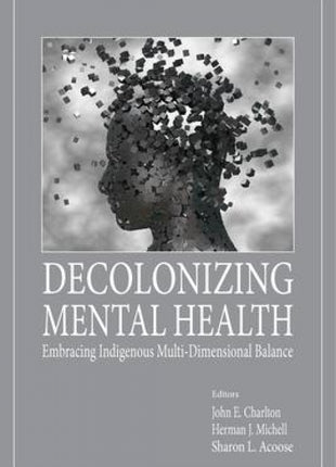 Decolonizing Mental Health