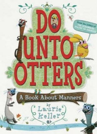 Do Unto Otters