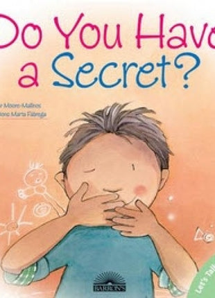 Do You Have A Secret?