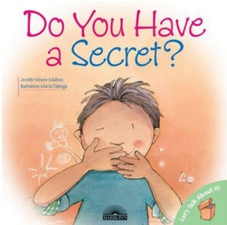 Do You Have A Secret?