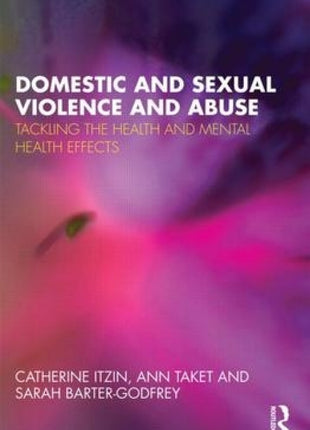Domestic and Sexual Violence and Abuse