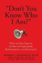 Don't You Know Who I Am?  (Narcissism)