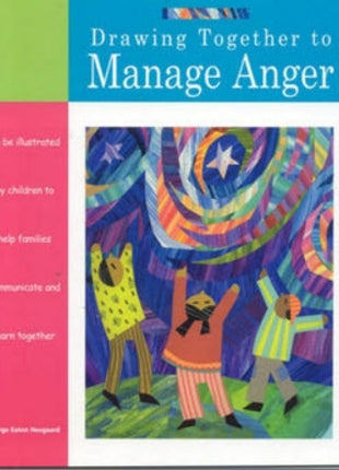 Drawing Together to Manage Anger