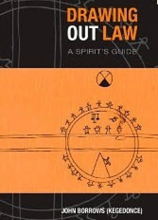 Drawing Out Law: A Spirit's Guide