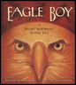 Eagle Boy - A Pacific Northwest Native Tale