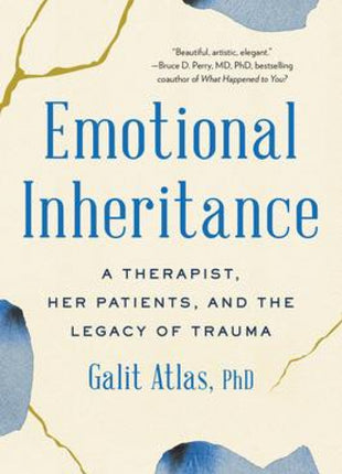 Emotional Inheritance