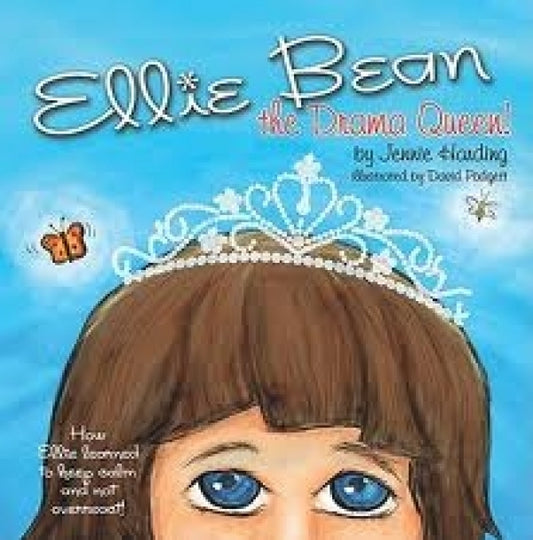 Ellie Bean the Drama Queen