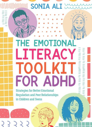 The Emotional Literacy Toolkit for ADHD