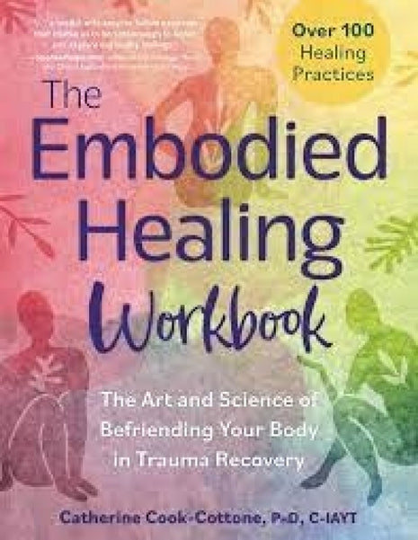 Embodied Healing Workbook