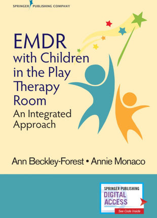 EMDR with Children in the Play Therapy Room