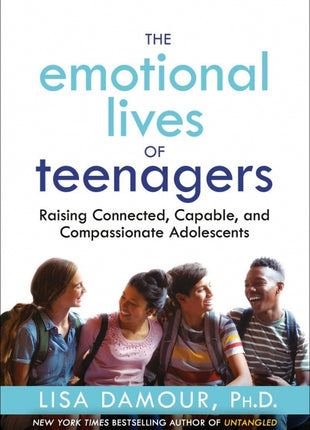 Emotional Lives of Teenagers
