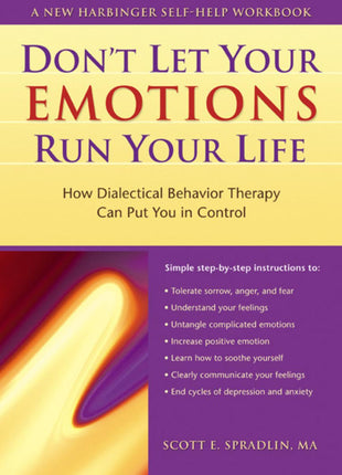 Don't Let Your Emotions Run Your Life