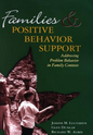 Families And Positive Behavioral Support