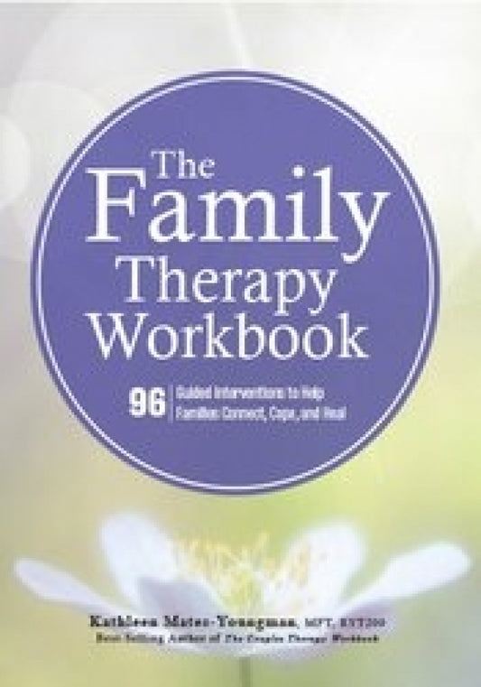 Family Therapy Workbook
