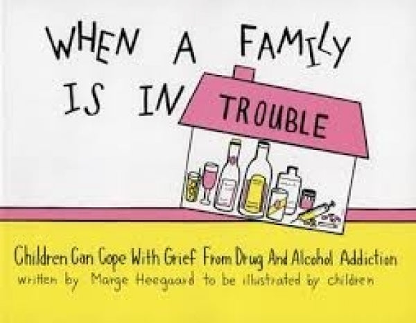 When A Family Is In Trouble