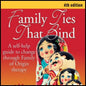 Family Ties That Bind  4th Edition