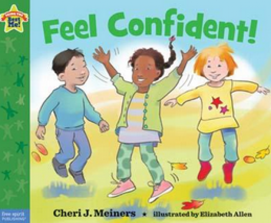 Feel Confident!