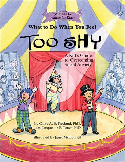What to Do When<br>You Feel Too Shy