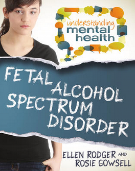 Fetal Alcohol Spectrum Disorder