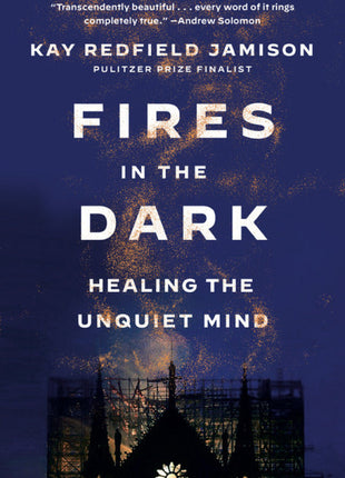 Fires In The Dark (bipolar)