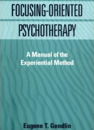 Focusing Oriented Psychotherapy