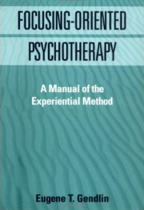 Focusing Oriented Psychotherapy