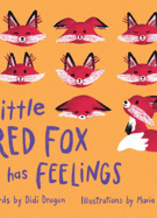 Little Red Fox has Feelings