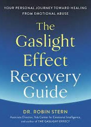 Gaslight Effect Recovery Guide