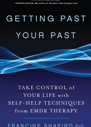 Getting Past Your Past