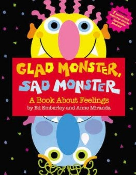 Glad Monster, Sad Monster