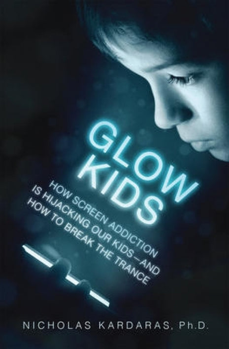 Glow Kids Screen Addiction