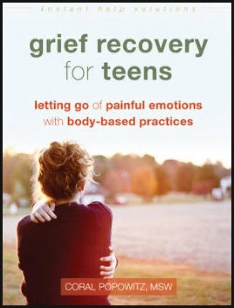 Grief Recovery for Teens