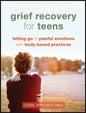Grief Recovery for Teens