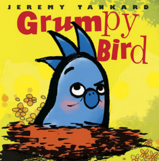 Grumpy Bird (Children's Bad Moods)