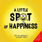 Little Spot of Happiness