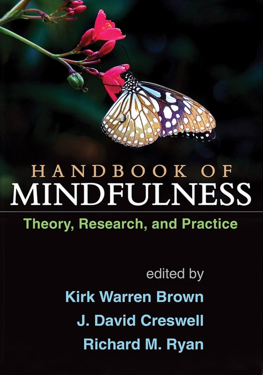 Handbook of Mindfulness