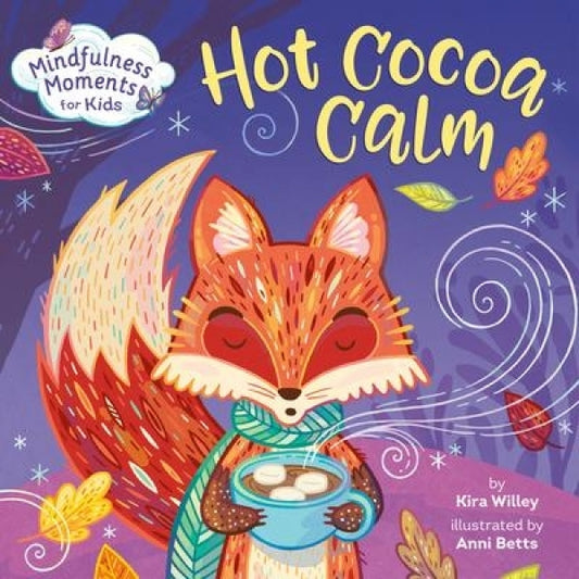 Hot Cocoa Calm (Board Book)