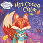 Hot Cocoa Calm (Board Book)