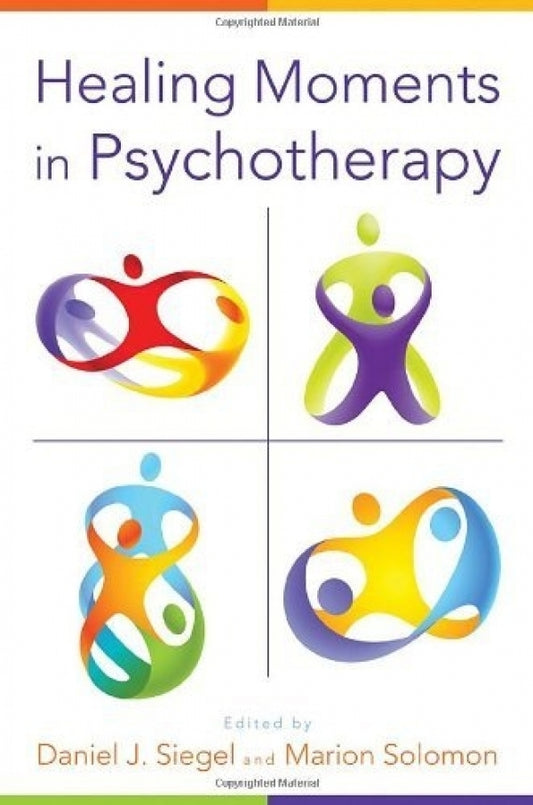 Healing Moments in Psychotherapy