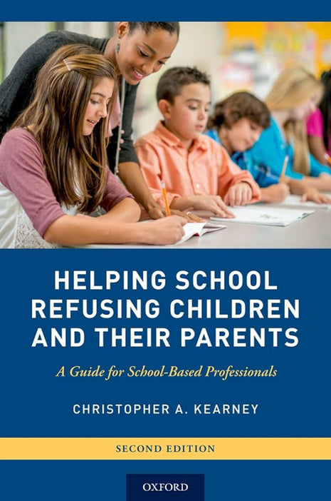 Helping School-Refusing Children and Their Parents