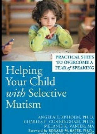 Helping Your Child With Selective Mutism