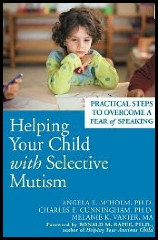 Helping Your Child With Selective Mutism