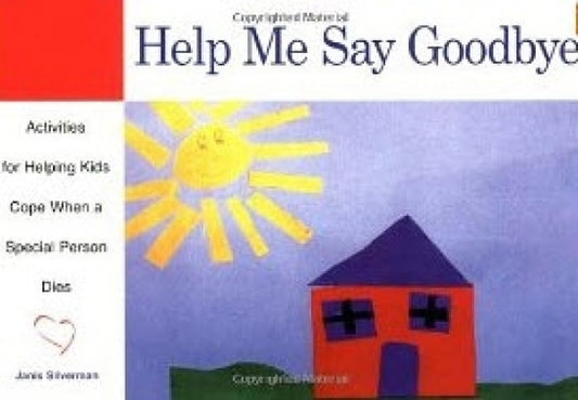 Help Me Say Goodbye