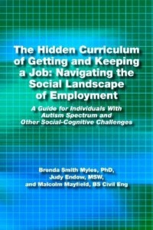 Hidden Curriculum of Getting and Keeping a Job