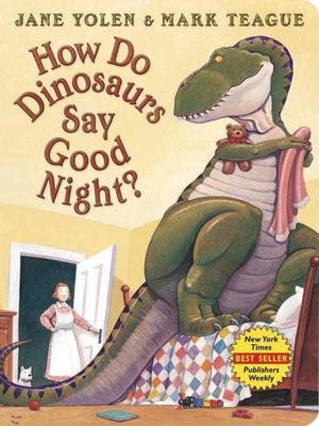 How Do Dinosaurs Say Good Night? Board Book