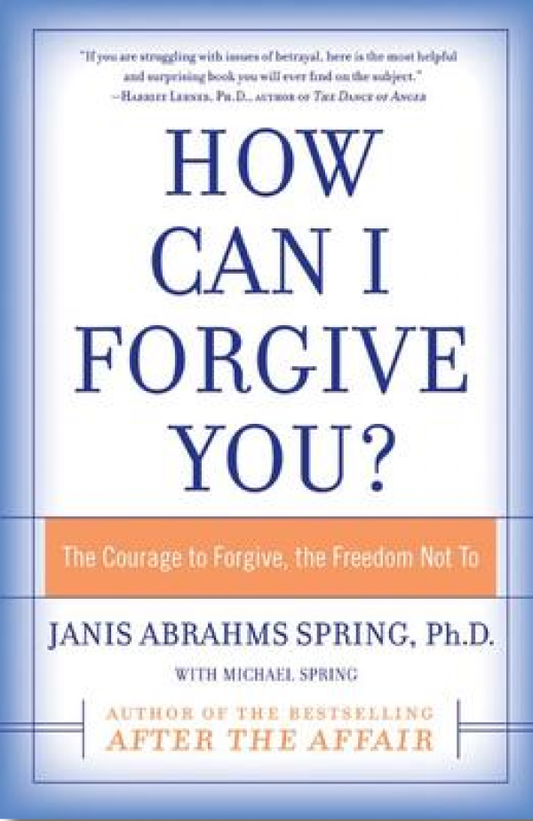 How Can I Forgive You?